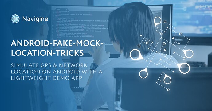Android-Fake-Mock-Location-Tricks